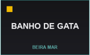 Banho de Gata